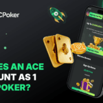 Does an Ace Count as 1 in Poker