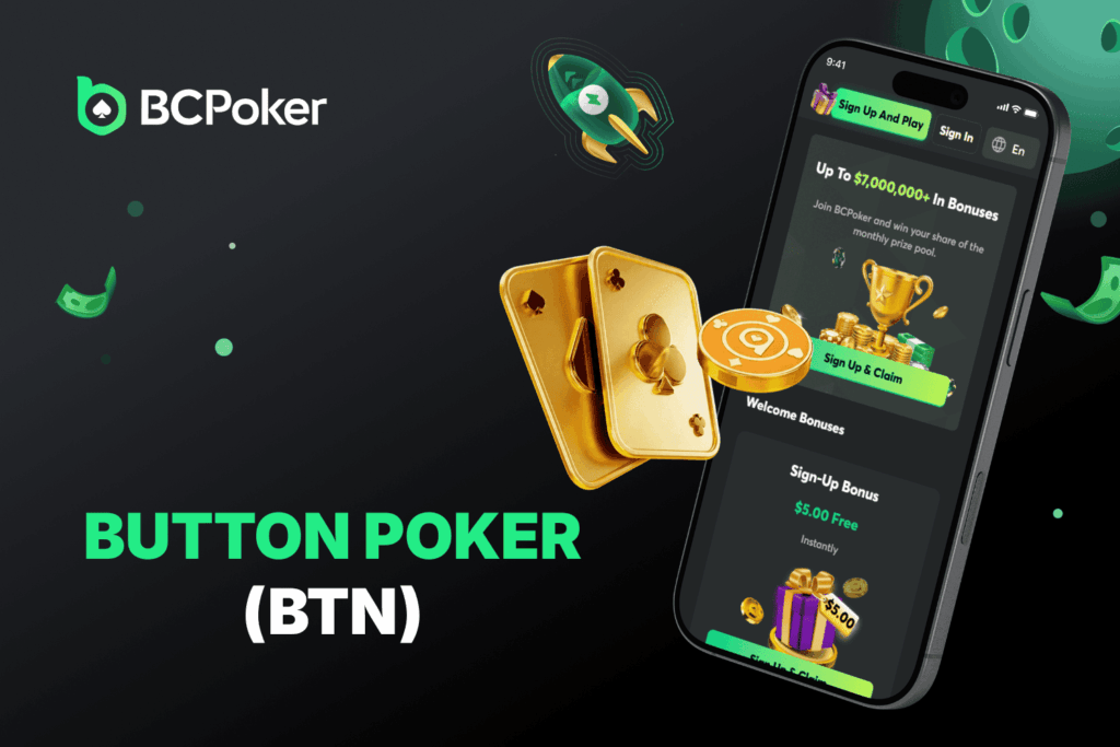 What is the Button (BTN) in Poker?